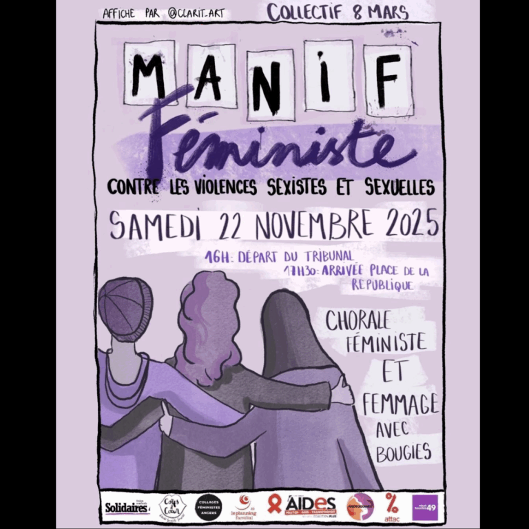 Affiche pour la manifestation féministe organisée par le Collectif 8 mars d'Angers. Contre les violences sexistes et sexuelles, rendez-vous le samedi 22 novembre 2025 à 16h devant le tribunal. Le cortège se terminera vers 17h30 place de la république avec des chorales et femmages avec bougies. L'affiche aux nuances de violet a été réalisée par Clarit_Art